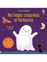 NO HAGAS COSQUILLAS AL FANTASMA