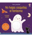 NO HAGAS COSQUILLAS AL FANTASMA