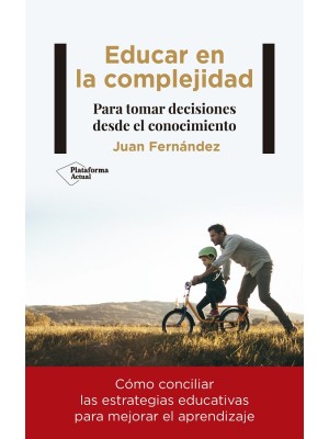 EDUCAR EN LA COMPLEJIDAD