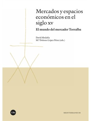 MERCADOS Y ESPACIOS ECONÓMICOS EN EL SIGLO XV