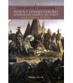 INDIOS Y CONQUISTADORES ESPAÑOLES EN AMÉRICA DEL NORTE