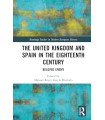 UNITED KINGDOM AND SPAIN IN THE EIGHTEENTH CENTURY