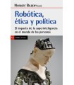 ROBÓTICA. ÉTICA Y POLÍTICA