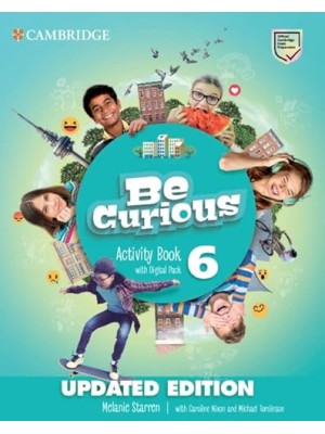 BE CURIOUS 6 ACTIVITY BOOK WITH HOME BOOKLET AND DIGITAL PACK UPDATED