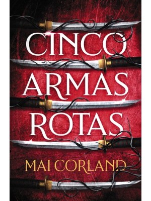 CINCO ARMAS ROTAS