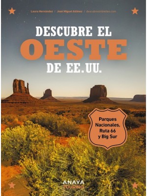 DESCUBRE EL OESTE DE EE. UU.