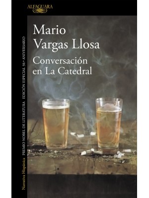 CONVERSACIÓN EN LA CATEDRAL (EDICIÓN ESPECIAL 50.º ANIVERSARIO)