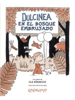 DULCINEA EN EL BOSQUE EMBRUJADO