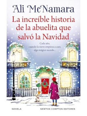 INCREÍBLE HISTORIA DE LA ABUELITA QUE SALVÓ LA NAVIDAD