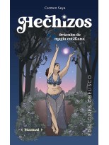 HECHIZOS. ORÁCULOS DE MAGIA COTIDIANA + CARTAS
