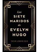 SIETE MARIDOS DE EVELYN HUGO (EDICIÓN COLECCIONISTA)