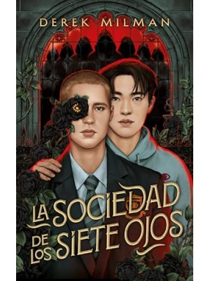 SOCIEDAD DE LOS SIETE OJOS, LA