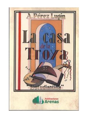 CASA DE LA TROYA, LA