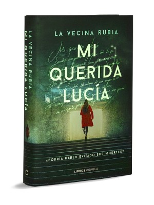 MI QUERIDA LUCÍA - PRIMERA EDICIÓN LIMITADA LUMINISCENTE