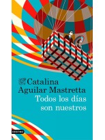 TODOS LOS DÍAS SON NUESTROS