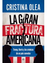 GRAN FRACTURA AMERICANA, LA