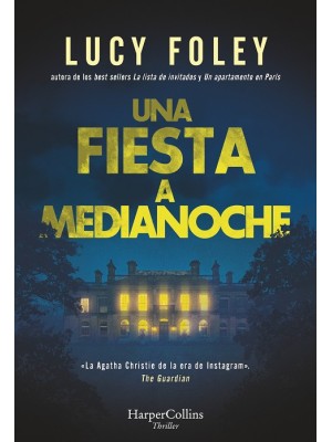 FIESTA A MEDIANOCHE, UNA