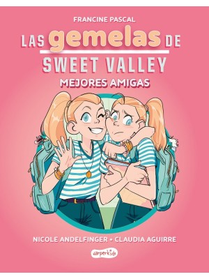 GEMELAS DE SWEET VALLEY: MEJORES AMIGAS (LIBRO 1)