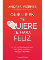 QUIEN BIEN TE QUIERE TE HARÁ FELIZ