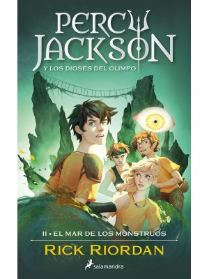 PERCY JACKSON Y LOS DIOSES DEL OLIMPO /2 EL MAR DE LOS MONSTRUOS