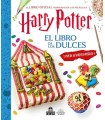 HARRY POTTER. EL LIBRO DE LOS DULCES