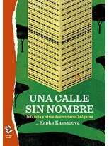 CALLE SIN NOMBRE, UNA