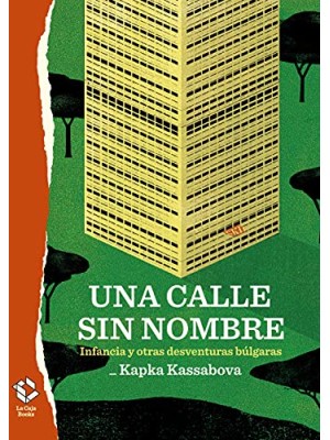 CALLE SIN NOMBRE, UNA