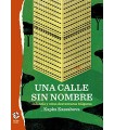 CALLE SIN NOMBRE, UNA