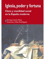 IGLESIA, PODER Y FORTUNA.