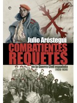 COMBATIENTES REQUETÉS DE LA GUERRA CIVIL (1936 - 1939)