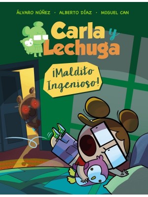 CARLA Y LECHUGA 1 ¡MALDITO INGENIOSO!