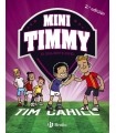 MINI TIMMY 09 EL SIGUIENTE NIVEL