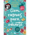 CIEN RAZONES PARA ODIARTE (CAMPAÑA BLACK FRIDAY) (MIS RAZONES 1)