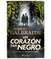 CORAZÓN TAN NEGRO (CORMORAN STRIKE 6)