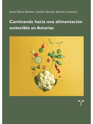 CAMINANDO HACIA UNA ALIMENTACIÓN SOSTENIBLE EN ASTURIAS