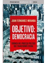 OBJETIVO: DEMOCRACIA (PREMIO ESPASA)
