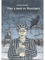 VIVIR Y MORIR EN AUSCHWITZ
