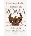 HISTORIA DE ROMA CONTADA PARA ESCÉPTICOS