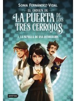 ORIGEN DE LA PUERTA DE LOS TRES CERROJOS 1 LA SEMILLA DE UNA REVOLUCIÓN