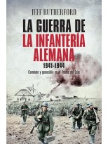 GUERRA DE LA INFANTERÍA ALEMANA 1941-1944, LA
