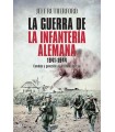 GUERRA DE LA INFANTERÍA ALEMANA 1941-1944, LA