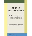 CULTURA ESPAÑOLA EN DEMOCRACIA