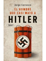 HOMBRE QUE CASI MATÓ A HITLER, EL