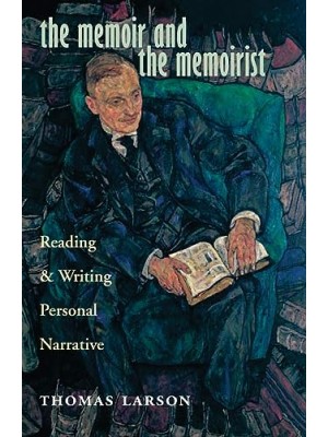 MEMOIR AND THE MEMOIRIST, THE