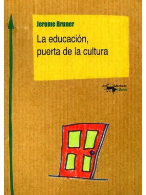 EDUCACIÓN, PUERTA DE LA CULTURA, LA