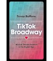 TIK TOK BROADWAY