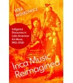 INCA MUSIC REIMAGINED