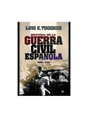HISTORIA DE LA GUERRA CIVIL ESPAÑOLA