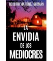 ENVIDIA DE LOS MEDIOCRES, LA