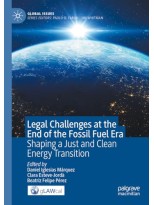 LEGAL CHALLENGES AT THE END OF THE FOSSIL FUEL ERA